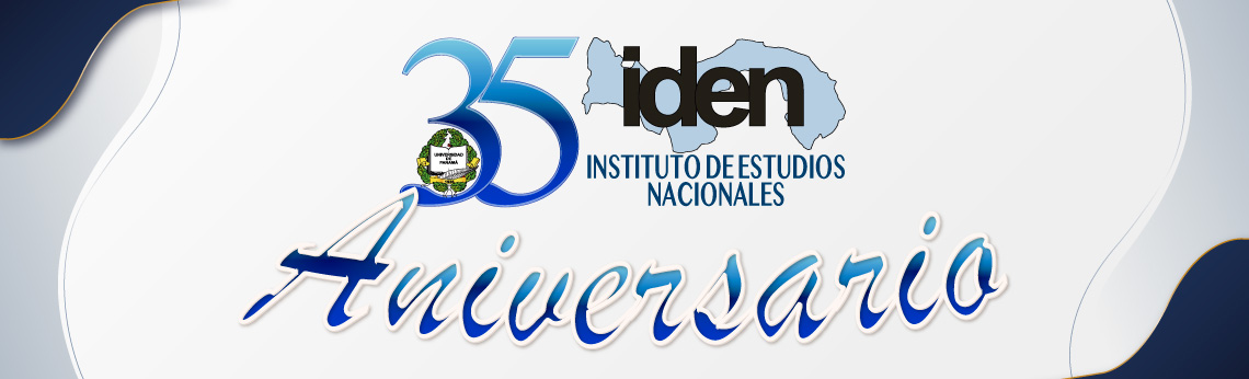 35 Aniversarios del Instituto de Estudios Nacionales
