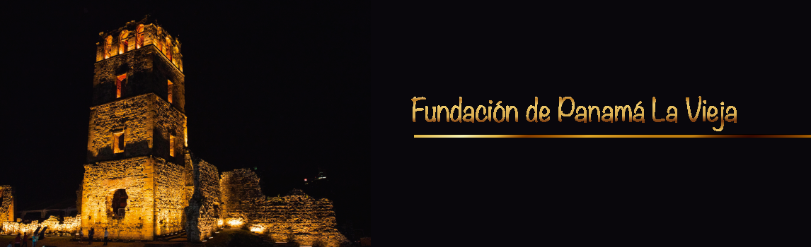 Slide de Fundación de Panamá La Vieja