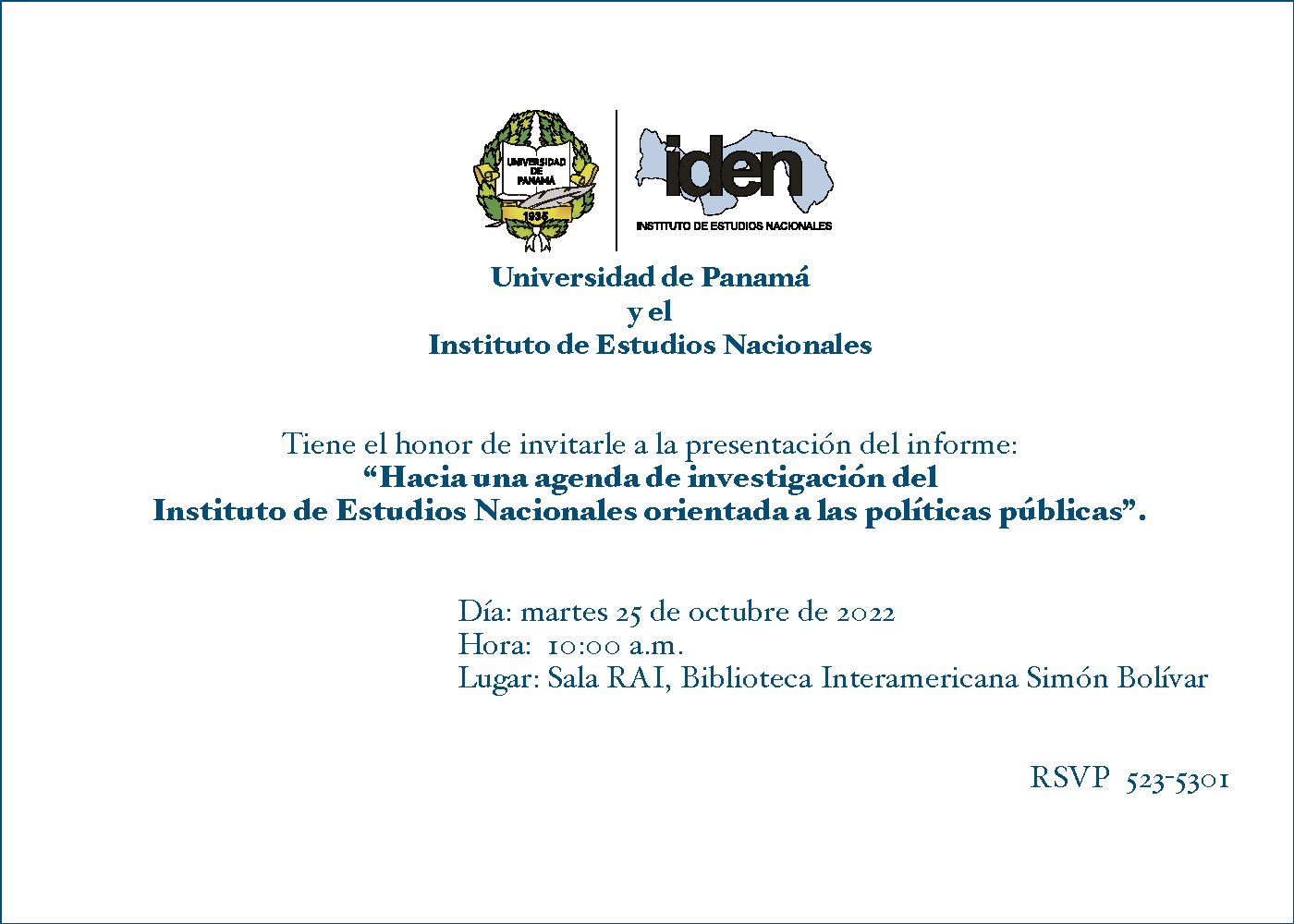 Invitación: Hacia una agenda de investigación del Instituto de Estudios Nacionales orientada a las políticas públicas