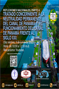 afiche-Parte IV: TRATADO CONCERNIENTE A LA NEUTRALIDAD PERMANENTE DEL CANAL Y AL FUNCIONAMIENTO DEL CANAL DE PANAMÁ FRENTE AL SIGLO XXI