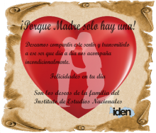 Feliz Día de las Madres les desea el Iden 2019